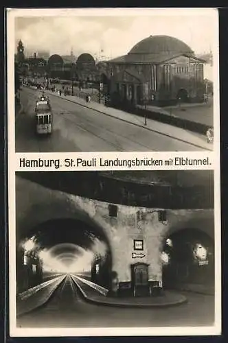 AK Hamburg-St. Pauli, Landungsbrücken mit Elbtunnel und Strassenbahn