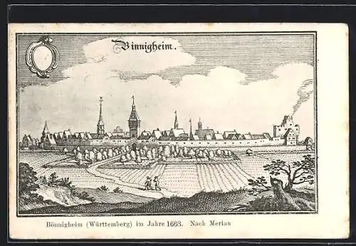 Künstler-AK Bönnigheim / Württemberg, Ortsansicht 1663, Nach Merian