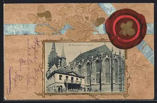 Präge-Lithographie Nürnberg, Sebalduskirche mit Hauptwache, Eicheln, Glücksklee-Siegel