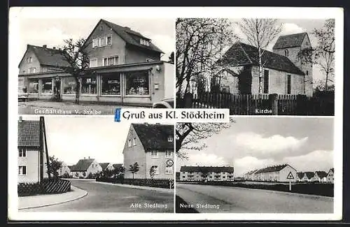 AK Klein Stöckheim, Geschäftshaus V. Svalbe, Kirche, Alte Siedlung, Neue Siedlung