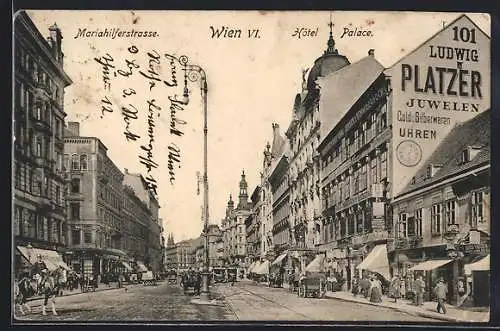 AK Wien, Mariahilferstrasse mit Hotel Palace und Juwelier Ludwig Platzer