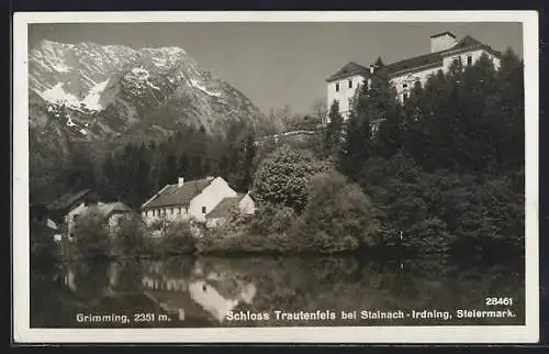 AK Steinach-Irdning / Steiermark, Schloss Trautenfels und Grimming