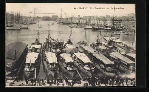 AK Marseille, Torpilleurs dans le Vieux-Port, Kriegshafen