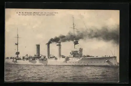 AK SM Kl. Kreuzer Mainz, gesunken am 28. August 1914
