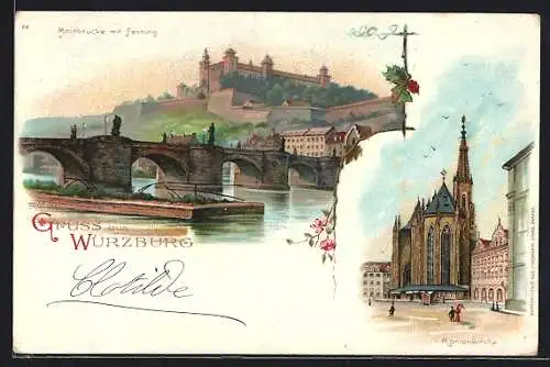 Sonnenschein-AK Würzburg, alte Mainbrücke mit Festung, Marienkapelle