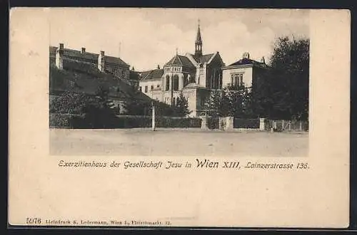 AK Wien XIII, Exerzitienhaus der Gesellschaft Jesu in der Lainzerstrasse 136