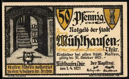 Notgeld Mühlhausen / Thür. 1921, 50 Pfennig, Stufen führen kellertief zu den Schätzen im Archiv, Karl V. Urkunde