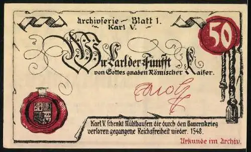 Notgeld Mühlhausen / Thür. 1921, 50 Pfennig, Stufen führen kellertief zu den Schätzen im Archiv, Karl V. Urkunde