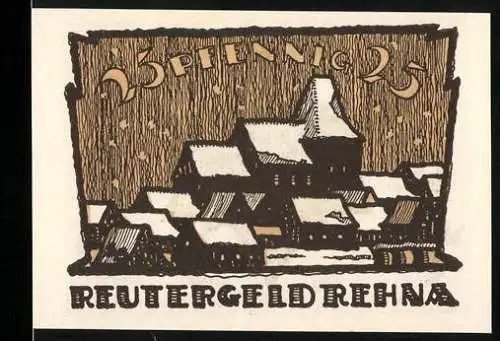 Notgeld Rehna, 1921, 25 Pfennig, Reutergeld mit Schneelandschaft und Spruch auf Rückseite