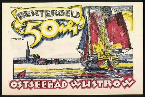 Notgeld Wustrow / Ostseebad, 1922, 50 Pfennig, Reutergeld mit Schiff und Badeverwaltung