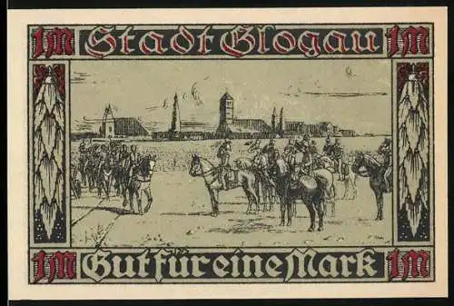 Notgeld Glogau, 1920, 1 Mark, historische Szene mit Soldaten und Stadtansicht, Gültig bis einen Monat nach Aufruf