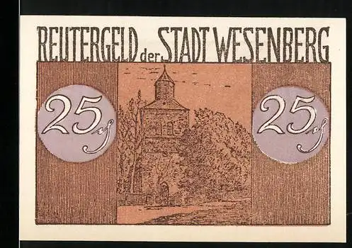 Notgeld Wesenberg, 1922, 25 Pfennig, Reutergeld der Stadt Wesenberg mit Stadtansicht