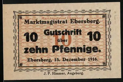 Notgeld Ebersberg / Obb., 1916, 10 Pfennig, Gutschrift über zehn Pfennige, Marktmagistrat Ebersberg