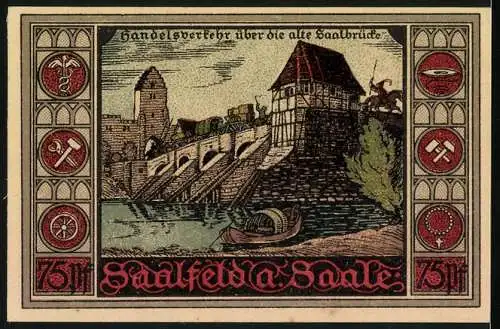 Notgeld Saalfeld a. Saale 1921, 75 Pf, Burg und Saalbrücke, Vorder- und Rückseite bedruckt