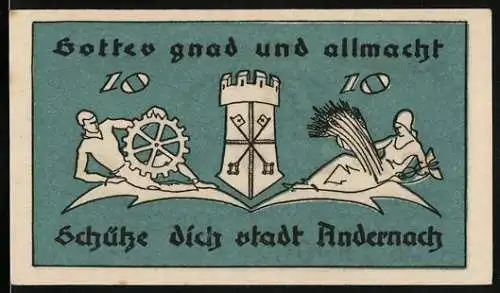 Notgeld Andernach, 1920, 10 Pfennig, Gottes gnad und Allmacht, Schütze dich Stadt Andernach