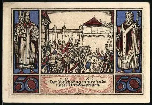 Notgeld Arnstadt, 1921, 50 Pfennig, Der Reichstag in Arnstadt unter Otto dem Grossen