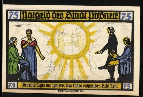 Notgeld Pössneck, 1921, 75 Pfennig, Goethe Hermann und Dorothea mit Szenen und Text