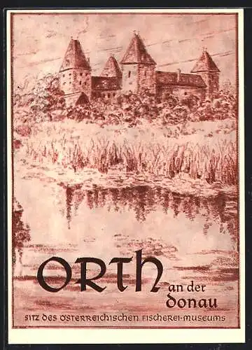 Künstler-AK Orth a. d. Donau, Schlossansicht