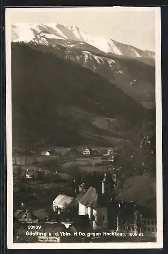 AK Göstling a. d. Ybbs, Ortsansicht gegen Hochkaar