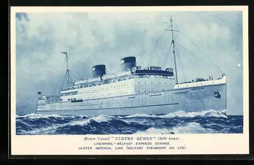 Künstler-AK Motor Vessel Ulster Queen, Ulster Imperial Line