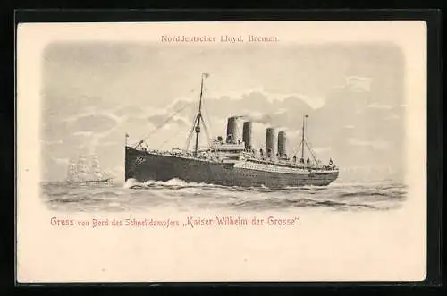 AK Schnelldampfer Kaiser Wilhelm der Grosse des Norddeutschen Lloyd