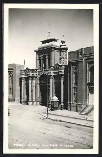 AK Teheran, La Porte de la Place Militaire