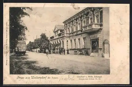 AK Waltersdorf /Kr. Teltow, Gasthof von Wilhelm Schlegel mit Strassenpartie