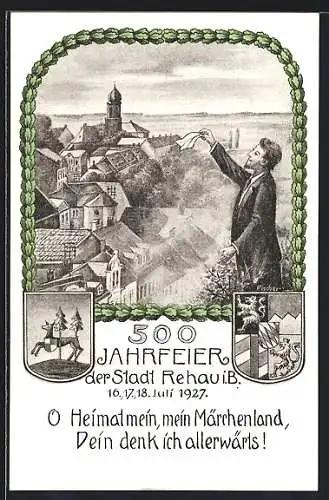 Künstler-AK Rehau i. B., 500 Jahrfeier der Stadt 1927, Ortsansicht, Wappen