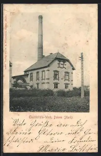 AK Dahme /Mark, Blick auf das Electricitäts-Werk