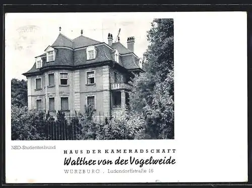 AK Würzburg, NSD-Studentenbund, Haus der Kameradschaft Walther von der Vogelweide, Ludendorffstrasse 16