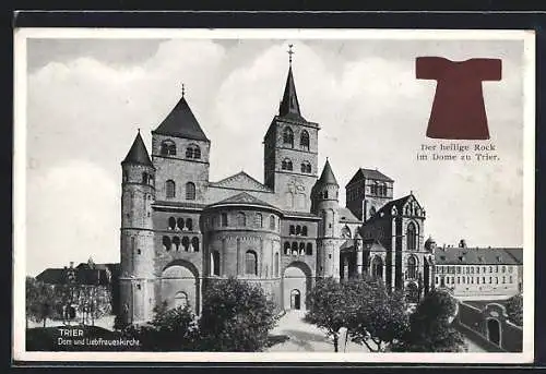 AK Trier, Dom & Liebfrauenkirche