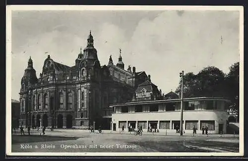 AK Köln-Neustadt, Partie am Opernhaus mit neuer Terrasse und Opernhaus-Gaststätte