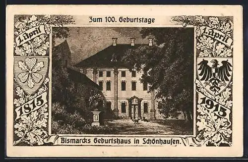 AK Schönhausen / Elbe, Bismarcks Geburtshaus zum 100. Geburtstage