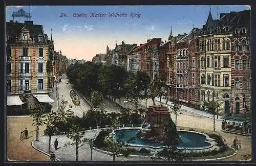 AK Köln-Neustadt, Kaiser-Wilhelm-Ring mit Denkmal und Strassenbahn