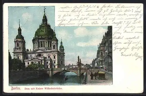 AK Berlin, Dom mit Kaiser Wilhelmbrücke