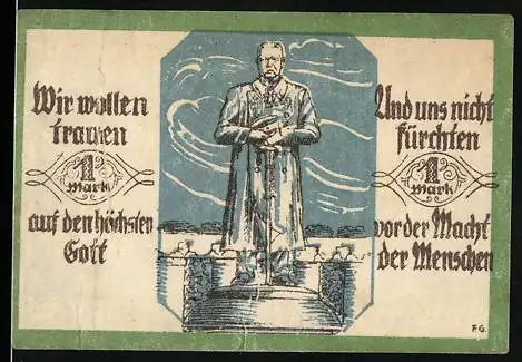 Notgeld Soltau 1921, 1 Mark, Statue eines Mannes mit Karte von Deutschland, Text: Wir wollen trauen auf den ...