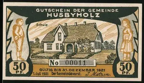 Notgeld Husbyholz, 1921, 50 Pf., Gutschein der Gemeinde Husbyholz mit Abbildung der Schule, Rückseite mit zwei Fahnen