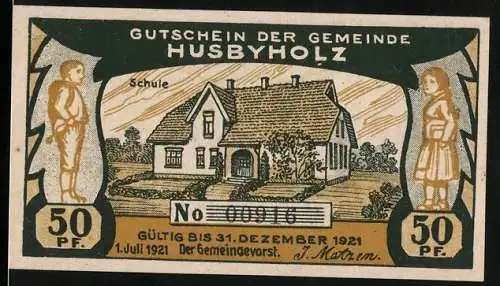 Notgeld Husbyholz, 1921, 50 Pf, Gutschein der Gemeinde, Schule und zwei Figuren, gültig bis 31. Dezember 1921