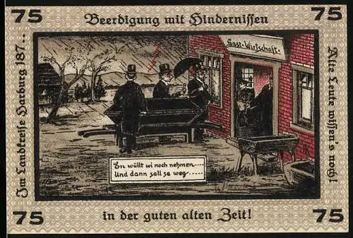 Notgeld Neugraben-Hausbruch 1921, 75 Pfennig, Beerdigung mit Hindernissen in der guten alten Zeit