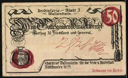 Notgeld Mühlhausen 1921, 50 Pfennig, Archiv und Schutzbrief Wallensteins 1625