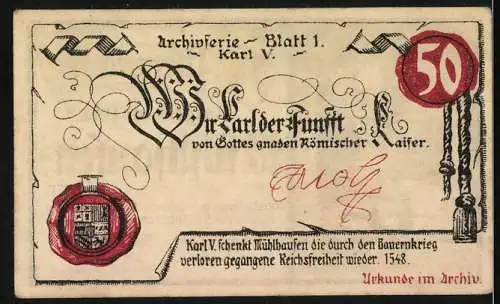 Notgeld Mühlhausen 1921, 50 Pfennig, Einlösbar bis 31. Oktober 1921, Archivserie Blatt 1 Karl V