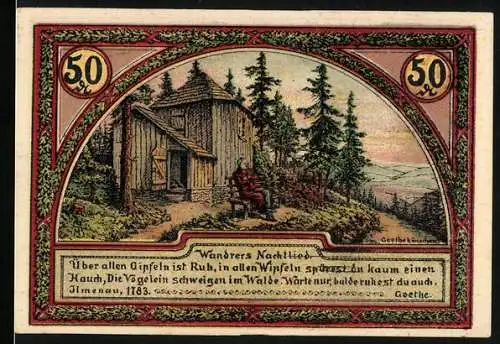 Notgeld Ilmenau, 1921, 50 Pfennig, Wanderers Nachtlied und Goetheturm mit Goethe-Porträts