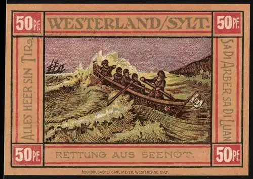 Notgeld Westerland / Sylt, 1921, 50 Pfennig, Rettung aus Seenot, Buchdruckerei Carl Meyer