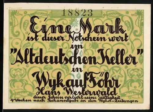 Notgeld Wyk auf Föhr 1923, Eine Mark, Altdeutschen-Keller, Wasser macht gruseln, lustig macht Wein