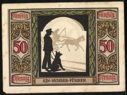 Notgeld Oldenburg 1922, 50 Pfennig, Deutscher Führhund für Kriegsblinde, Ein sicherer Führer