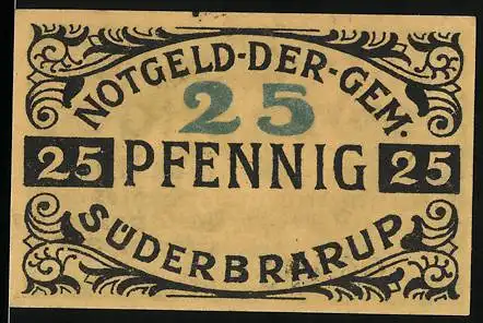 Notgeld Süderbrarup, 1920, 25 Pfennig, dekoratives Design mit Seriennummer und Gültigkeitsvermerk