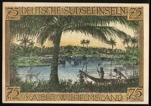 Notgeld Berlin 1921, 75 Pfennig, Kaiser-Wilhelmsland Deutsche Südseeinseln mit Palmen und Boot