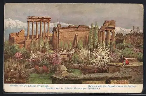 Künstler-AK Baalbek, avec le Libanon Oriental, au Printemps