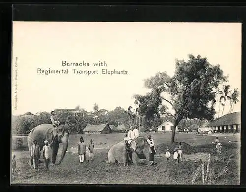 AK Barracks with Regimental Transport Elephants