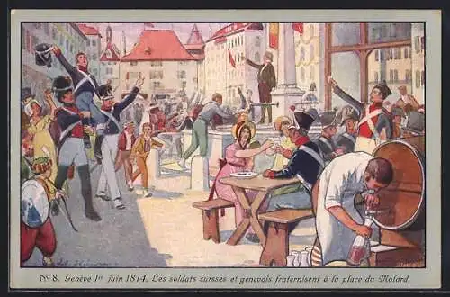 AK Geneve, Les soldats suisses et genevois fraternisent à la place du Molard au 1er Juin 1814